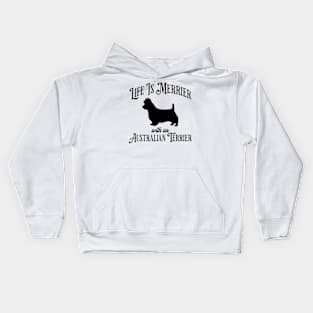 Life Is Merrier with an Australian Terrier fun silhouette design Kids Hoodie